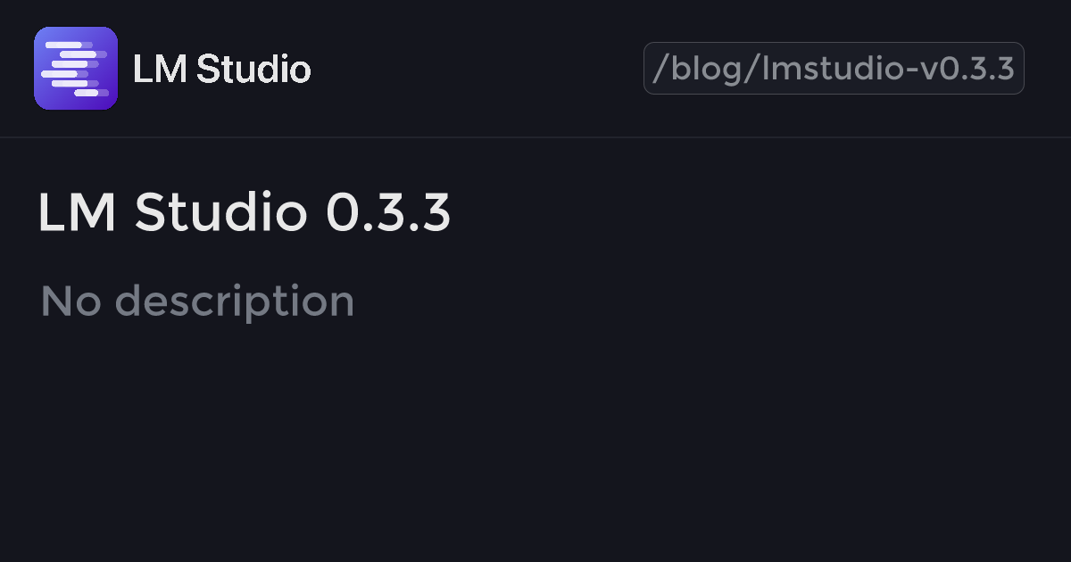 LM Studio 0.3.3 | LM Studio Blog