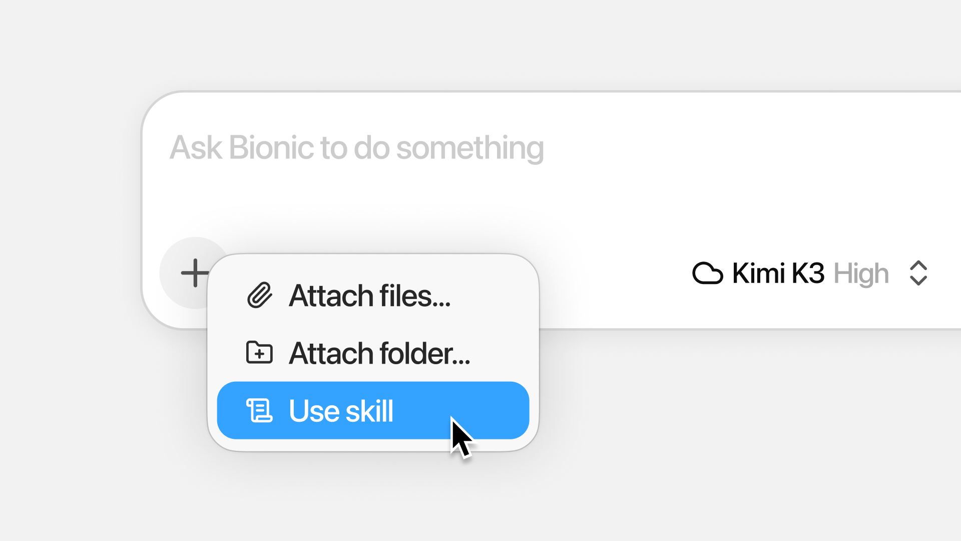 Use skill option in the Bionic chat composer