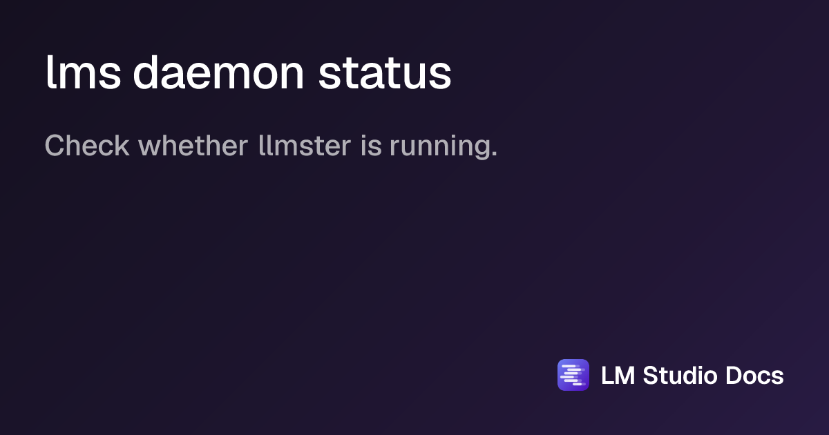 lms daemon status | LM Studio