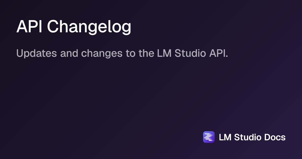 API Changelog | LM Studio