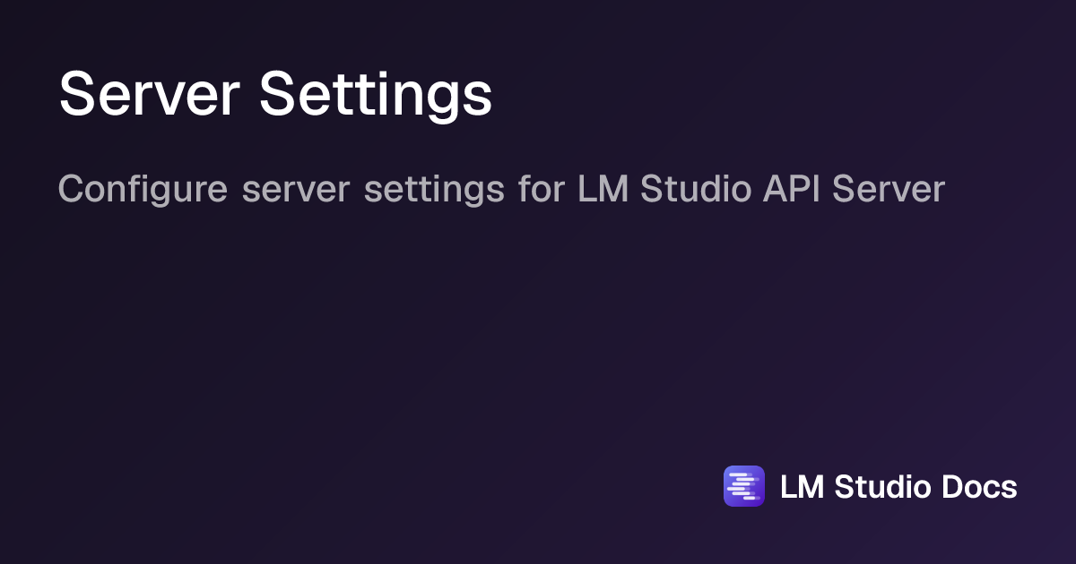 Server Settings | LM Studio